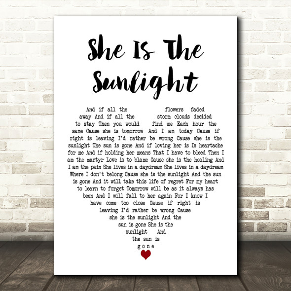 Trading Yesterday She Is The Sunlight White Heart Decorative Wall Art Gift Song Lyric Print