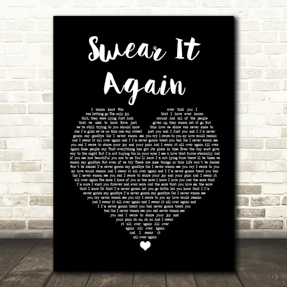 Westlife Swear It Again Black Heart Song Lyric Quote Print