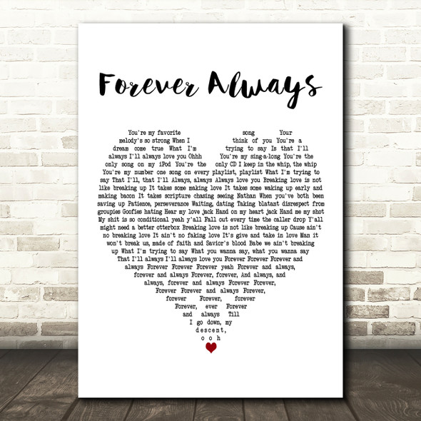 Peter CottonTale Forever Always White Heart Decorative Wall Art Gift Song Lyric Print
