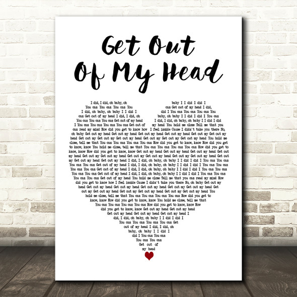 Shane Codd Get Out Of My Head White Heart Decorative Wall Art Gift Song Lyric Print