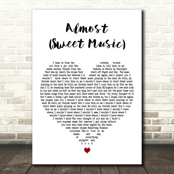 Hozier Almost (Sweet Music) White Heart Decorative Wall Art Gift Song Lyric Print