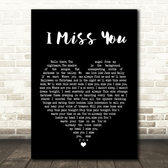 Blink-182 I Miss You Black Heart Song Lyric Quote Print