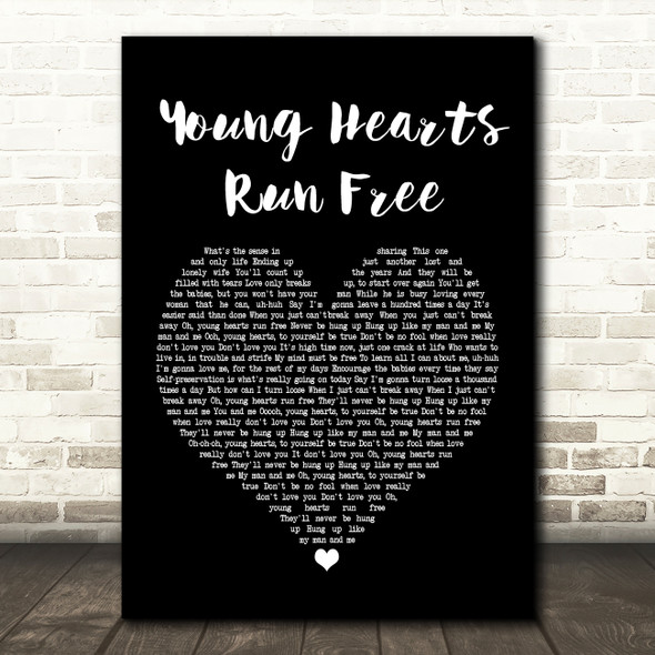 Candi Staton Young Hearts Run Free Black Heart Song Lyric Quote Print