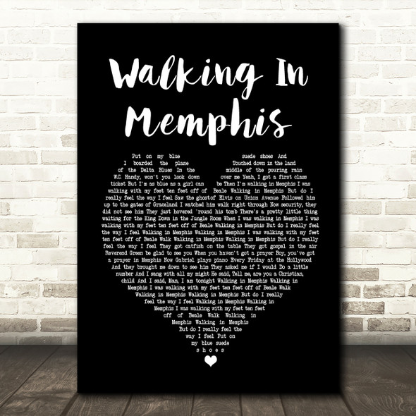 Cher Walking In Memphis Black Heart Song Lyric Quote Print