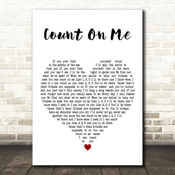Bruno Mars Count On Me White Heart Decorative Wall Art Gift Song Lyric Print