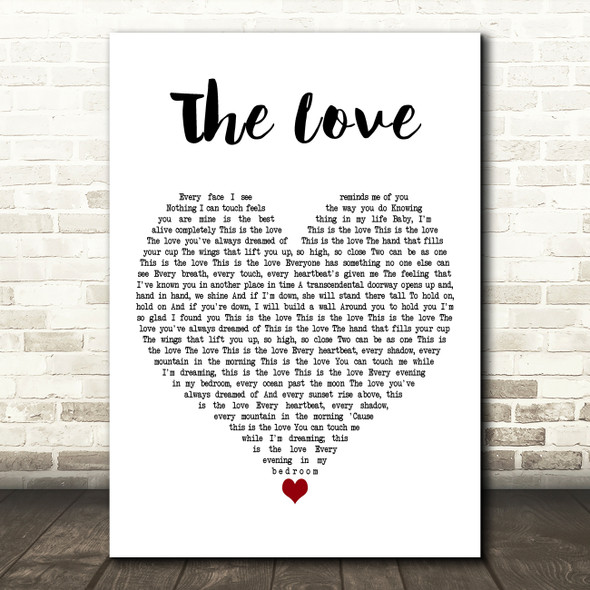 Sammy Hagar The Love White Heart Decorative Wall Art Gift Song Lyric Print