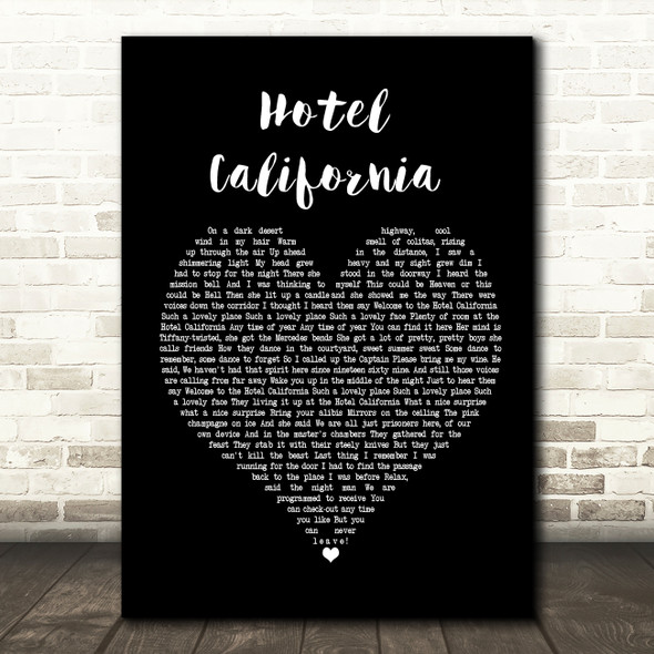 Eagles Hotel California Black Heart Song Lyric Quote Print