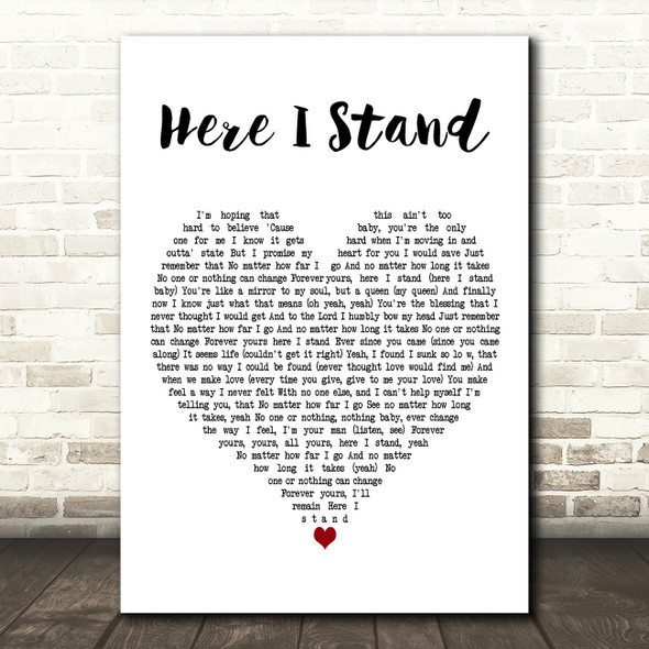 Usher Here I Stand White Heart Decorative Wall Art Gift Song Lyric Print