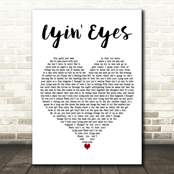 Eagles Lyin' Eyes White Heart Decorative Wall Art Gift Song Lyric Print