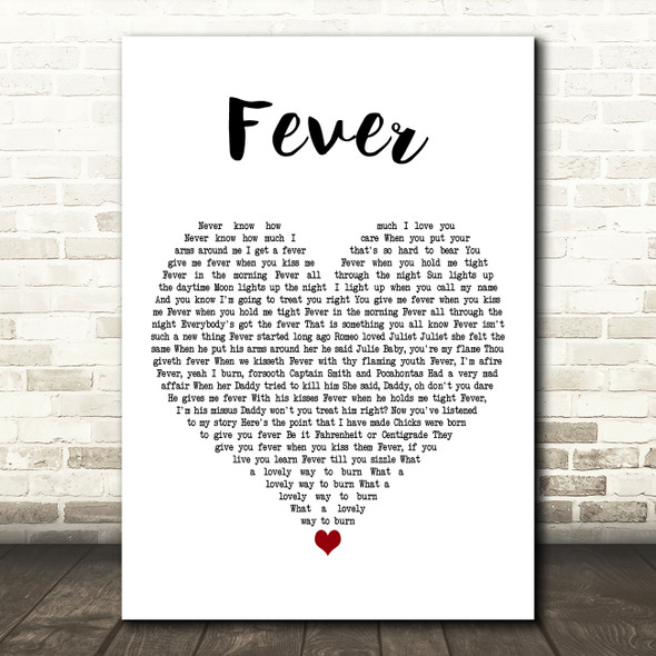 Peggy Lee Fever White Heart Decorative Wall Art Gift Song Lyric Print