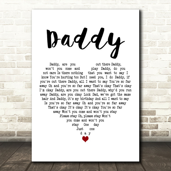 Coldplay Daddy White Heart Decorative Wall Art Gift Song Lyric Print