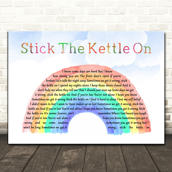 Lucy Spraggan Stick The Kettle On Watercolour Rainbow & Clouds Song Lyric Print
