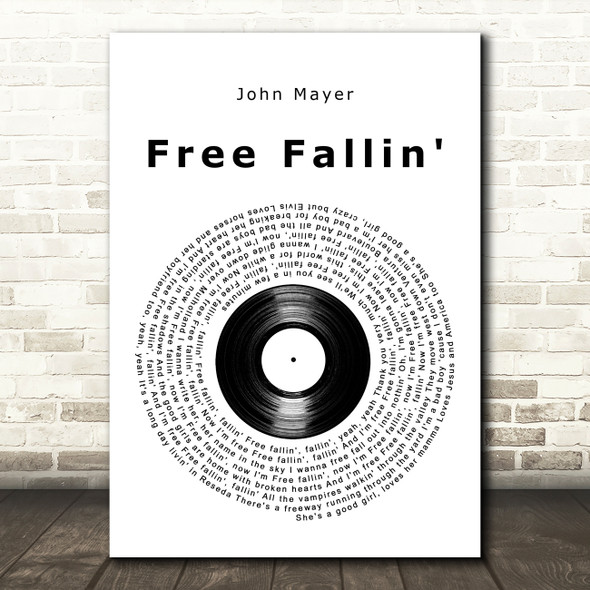 John Mayer Free Fallin' Vinyl Record Decorative Wall Art Gift Song Lyric Print