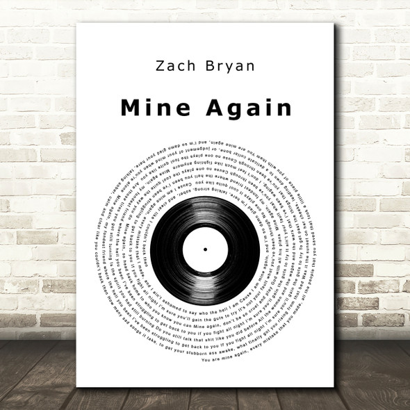 Zach Bryan Mine Again Vinyl Record Decorative Wall Art Gift Song Lyric Print