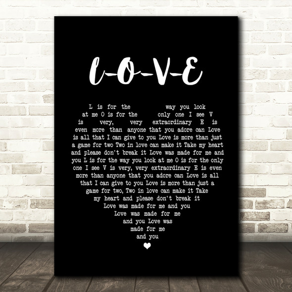 Nat King Cole L-O-V-E Black Heart Song Lyric Quote Print