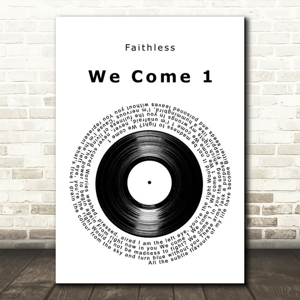 Faithless We Come 1 Vinyl Record Decorative Wall Art Gift Song Lyric Print