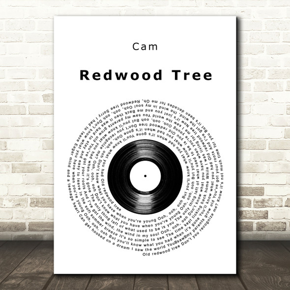 Cam Redwood Tree Vinyl Record Decorative Wall Art Gift Song Lyric Print