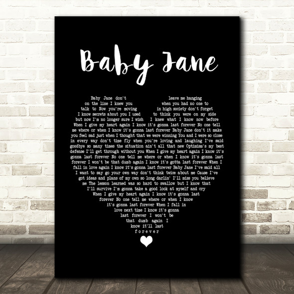 Rod Stewart Baby Jane Black Heart Song Lyric Quote Print