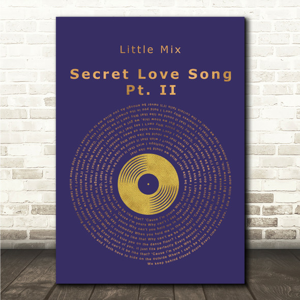 Little Mix Secret Love Song, Pt. II Blue & Copper Gold Vinyl Record Song Lyric Print