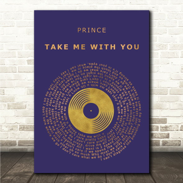 Prince Take Me With You Blue & Copper Gold Vinyl Record Song Lyric Print
