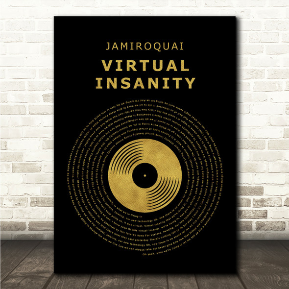 Jamiroquai Virtual Insanity Black & Gold Vinyl Record Song Lyric Print
