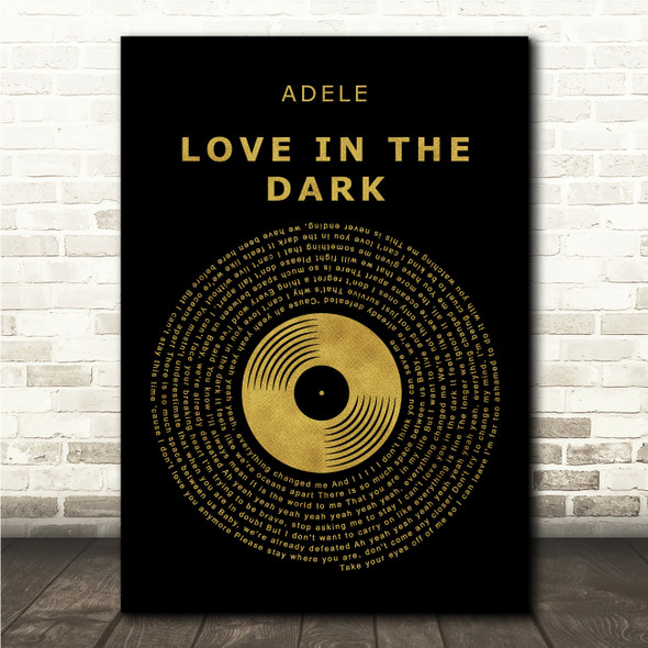 Adele Love in the Dark Black & Gold Vinyl Record Song Lyric Print