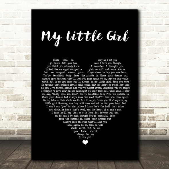 Tim McGraw My Little Girl Black Heart Song Lyric Quote Print