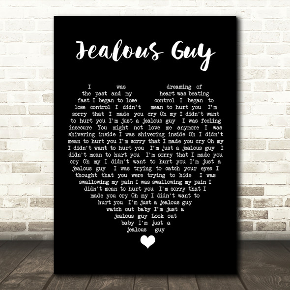 Jealous Guy John Lennon Black Heart Quote Song Lyric Print