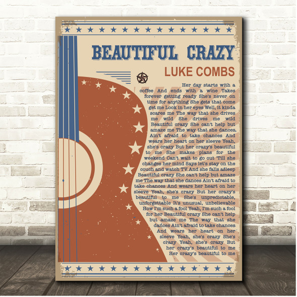 Luke Combs Beautiful Crazy Country Western Festival Guitar Song Lyric Print