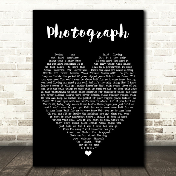 Photograph Ed Sheeran Black Heart Quote Song Lyric Print