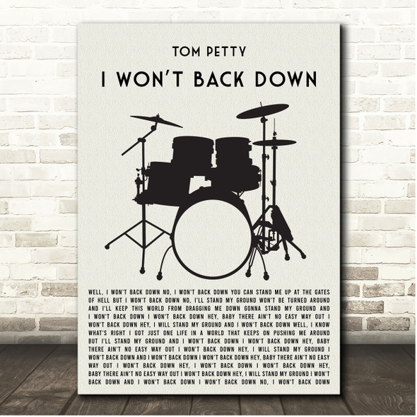 Tom Petty I Won't Back Down Drum Kit Black Song Lyric Print