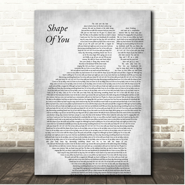 Ed Sheeran Shape Of You Father & Baby Grey Song Lyric Print
