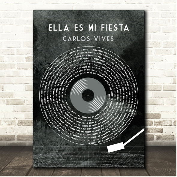 Carlos Vives Ella Es Mi Fiesta Grunge Grey Vinyl Record Song Lyric Print