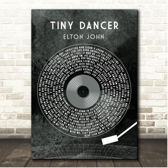 Elton John Tiny Dancer Grunge Grey Vinyl Record Song Lyric Print