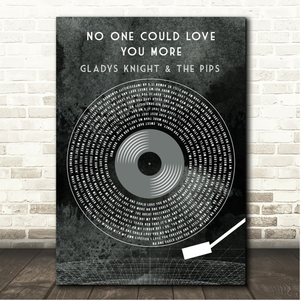 Gladys Knight & The Pips No One Could Love You More Grunge Grey Vinyl Record Song Lyric Print