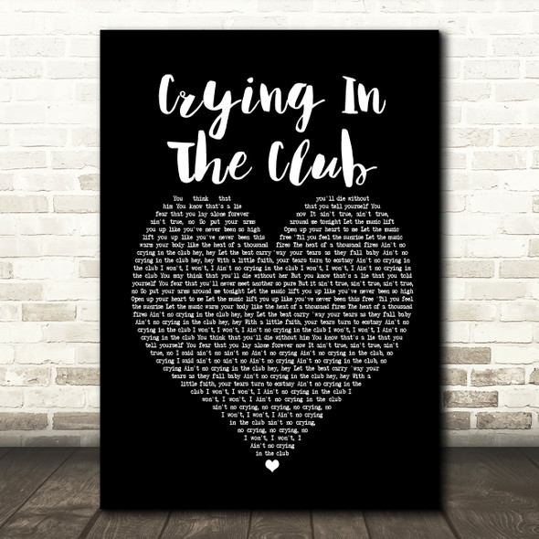 Camila Cabello Crying In The Club Black Heart Song Lyric Print