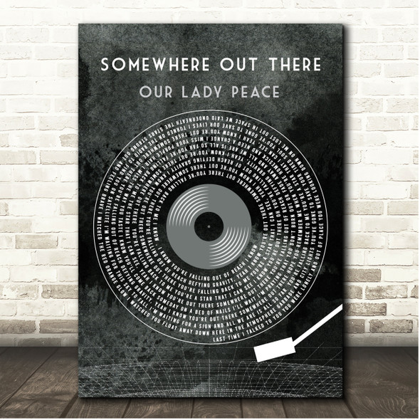 Our Lady Peace Somewhere Out There Grunge Grey Vinyl Record Song Lyric Print