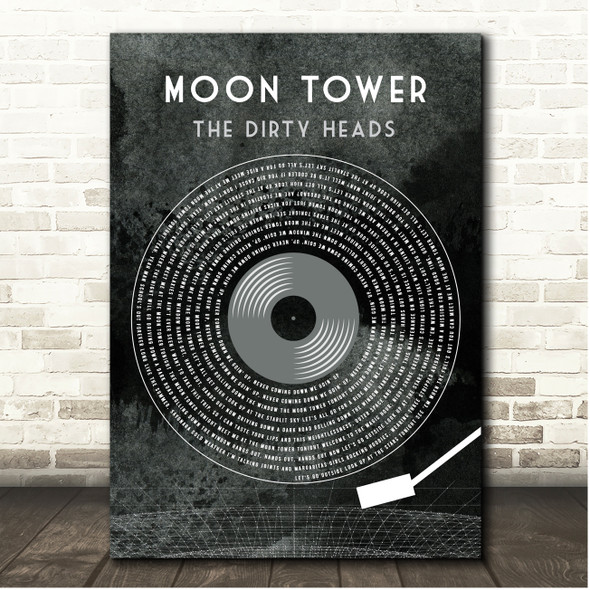 The Dirty Heads Moon Tower Grunge Grey Vinyl Record Song Lyric Print
