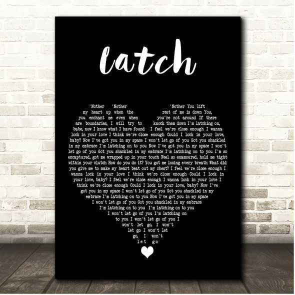 Disclosure Latch Black Heart Song Lyric Print