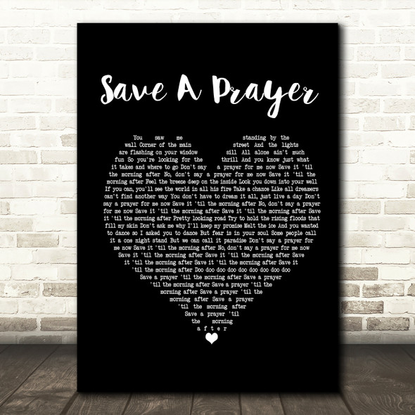 Duran Duran Save A Prayer Black Heart Song Lyric Print