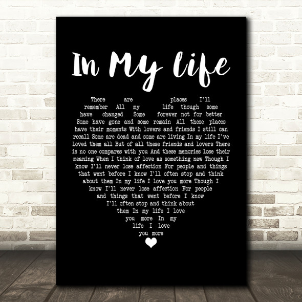John Lennon In My Life Black Heart Song Lyric Print