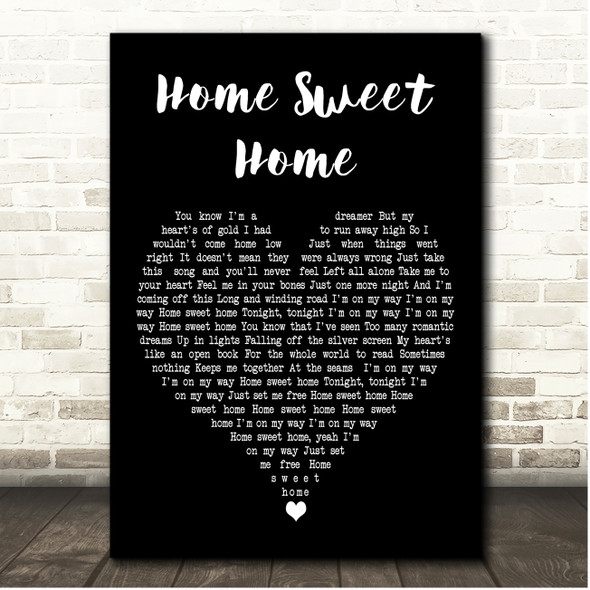 Mötley Crüe Home Sweet Home Black Heart Song Lyric Print