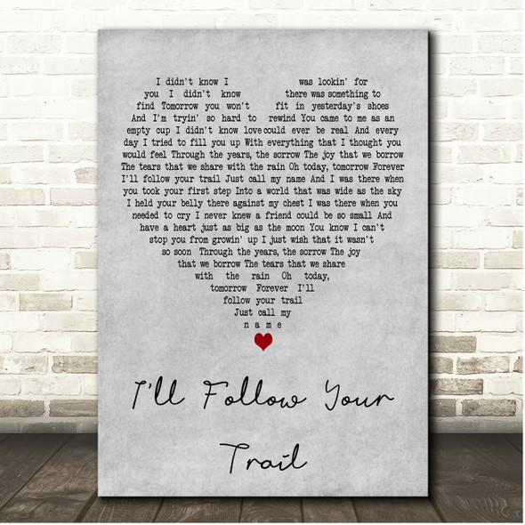 Sean Rowe I'll Follow Your Trail Grey Heart Song Lyric Print