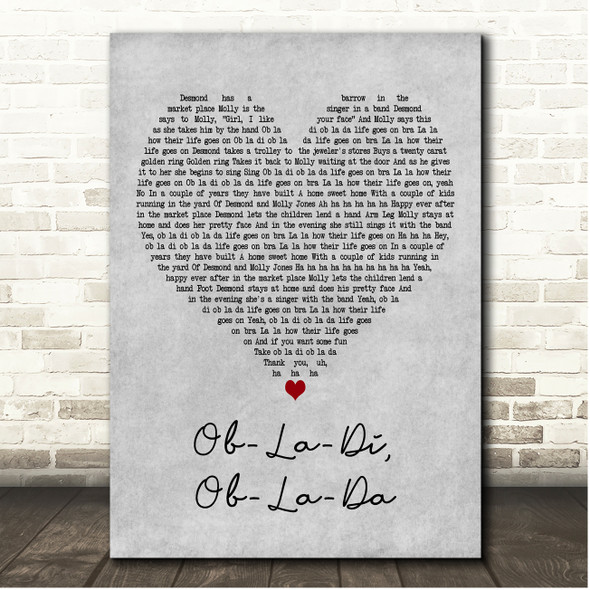 The Beatles Ob-La-Di, Ob-La-Da Grey Heart Song Lyric Print