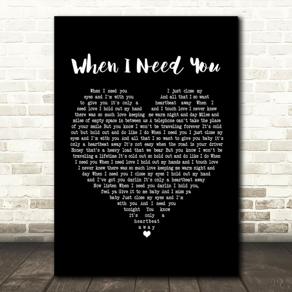 Rod Stewart When I Need You Black Heart Song Lyric Print