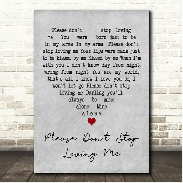 Elvis Presley Please Dont Stop Loving Me Grey Heart Song Lyric Print