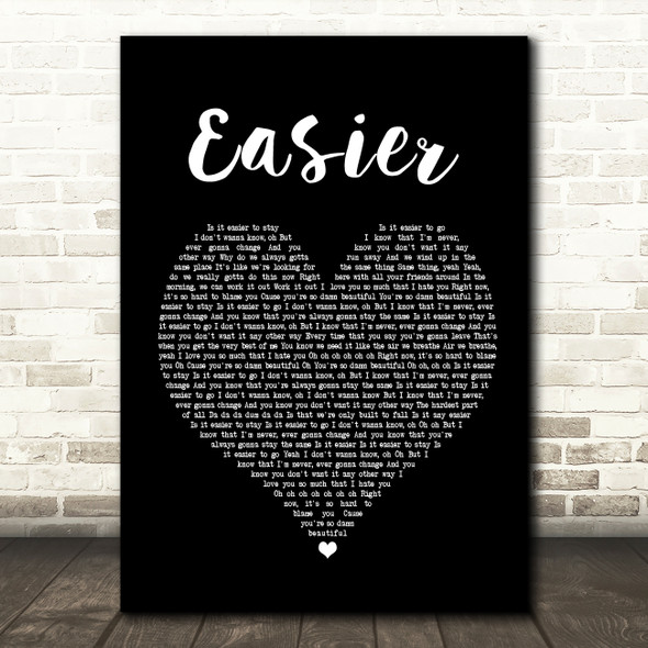 5 Seconds Of Summer Easier Black Heart Song Lyric Print