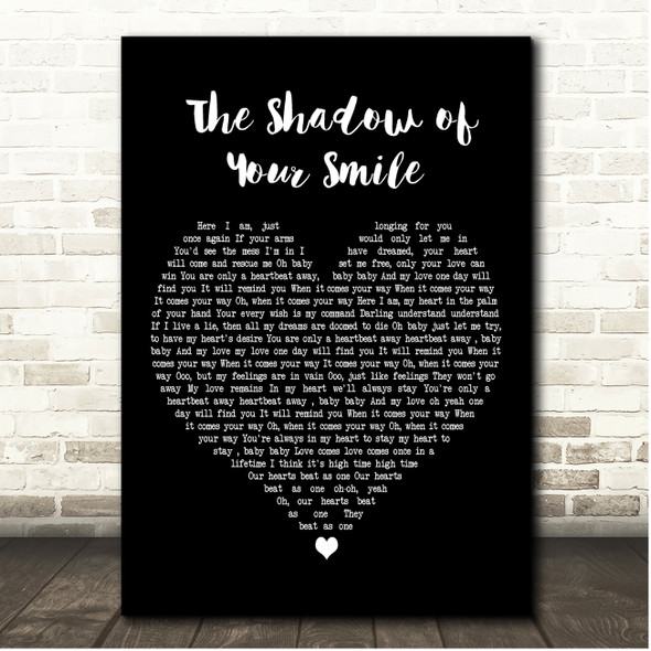 Andy Williams The Shadow of Your Smile Black Heart Song Lyric Print