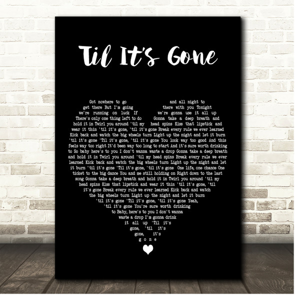 Kenny Chesney Til Its Gone Black Heart Song Lyric Print