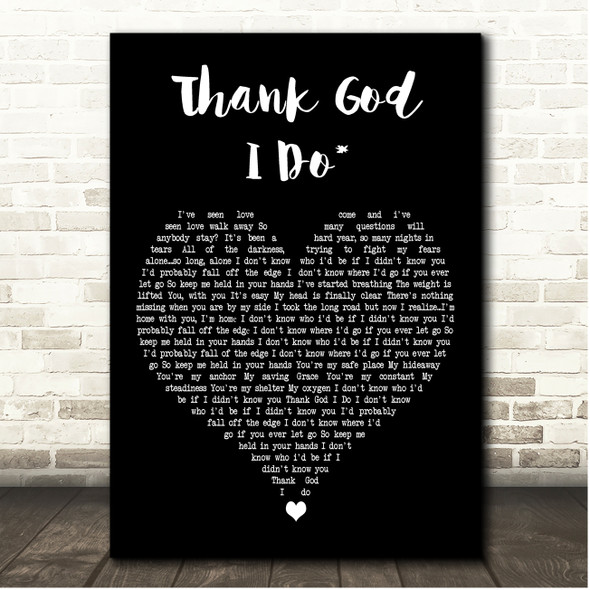Lauren Daigle Thank God I Do Black Heart Song Lyric Print